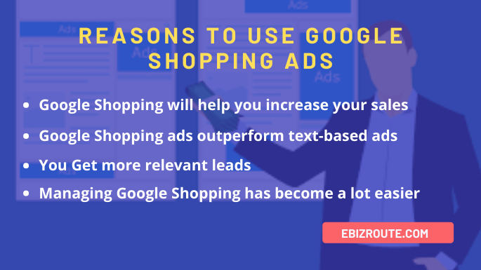 Reasons to Use Google Shopping Ads