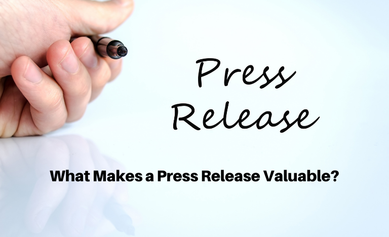 What Makes a Press Release Valuable